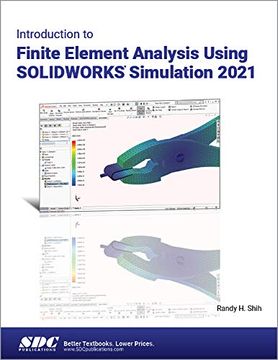 portada Introduction to Finite Element Analysis Using Solidworks Simulation 2021 (en Inglés)