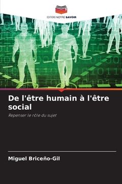 portada De l'être humain à l'être social (in French)