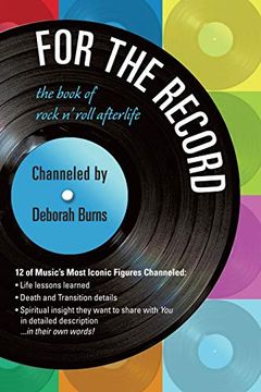 portada For the Record: The Book of Rock n' Roll Afterlife (in English)