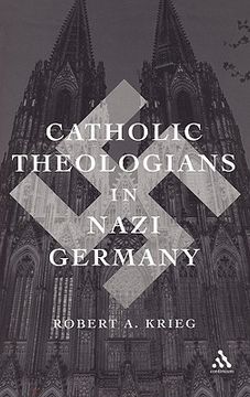 portada catholic theologians in nazi germany