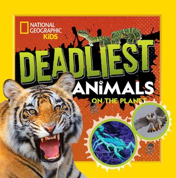 portada Deadliest Animals on the Planet (en Inglés)