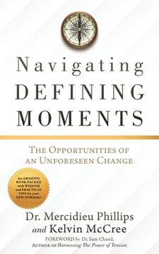 portada Navigating Defining Moments: The opportunities of an Unforeseen Change