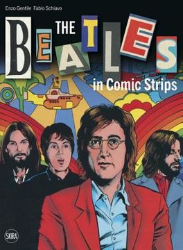 Libro The Beatles in Comic Strips (en Inglés) De Gentile, Enzo
