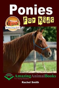 portada Ponies For Kids - Amazing Animal Books For Young Readers (en Inglés)