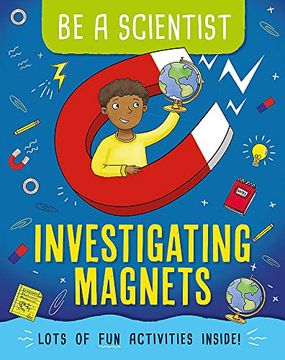 portada Investigating Magnets (be a Scientist) (en Inglés)