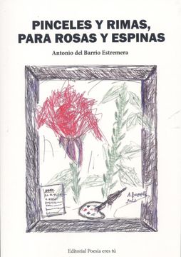 portada Pinceles y Rimas, Para Rosas y Espinas