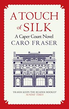 portada A Touch of Silk: Drama in and out of the Courtroom: 9 (Caper Court) (in English)