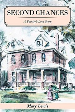 portada Second Chances: A Family's Love Story (en Inglés)