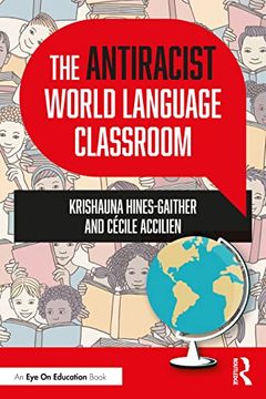 portada The Antiracist World Language Classroom (en Inglés)
