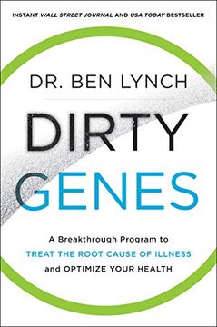 portada Dirty Genes: A Breakthrough Program to Treat the Root Cause of Illness and Optimize Your Health 