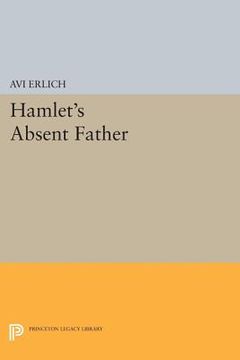 portada Hamlet's Absent Father (Princeton Legacy Library) (in English)