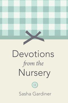 portada Devotions from the Nursery (in English)