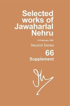 portada Selected Works of Jawaharlal Nehru, Second Series, vol 66 (Supplement): (14 feb 1961), Second Series, vol 66 (Supplement) (en Inglés)