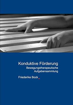 portada Konduktive Förderung: Bewegungstherapeutische Aufgabensammlung (en Alemán)