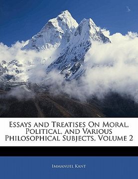 portada essays and treatises on moral, political, and various philosophical subjects, volume 2 (in English)