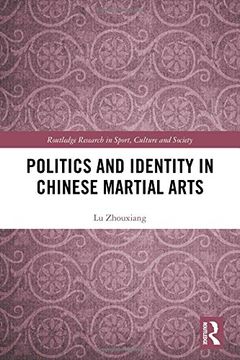 portada Politics and Identity in Chinese Martial Arts (en Inglés)