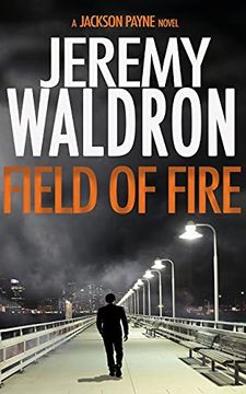 portada Field of Fire (a Jackson Payne Mystery Thriller) (en Inglés)
