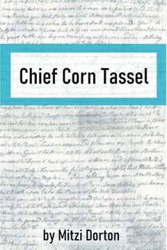 portada Chief Corn Tassel (in English)
