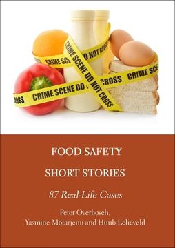 portada Food Safety Short Stories: 87 Real-Life Cases (en Inglés)