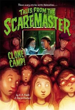 portada Clone Camp! (Tales from the Scaremaster) (en Inglés)