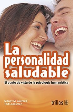 portada La Personalidad Saludable: El Punto de Vista de la Psicologia Humanistica (in Spanish)