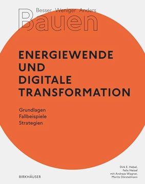 portada Besser - Weniger - Anders Bauen: Energiewende und Digitale Transformation (en Alemán)