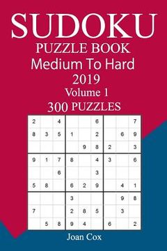 portada 300 Medium to Hard Sudoku Puzzle Book 2019