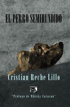 portada El Perro Semihundido (in Spanish)