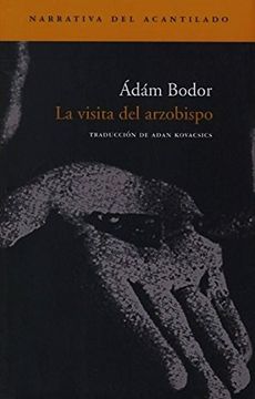 portada La Visita del Arzobispo (in Spanish)
