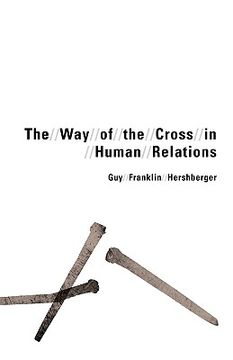 portada the way of the cross in human relations (en Inglés)