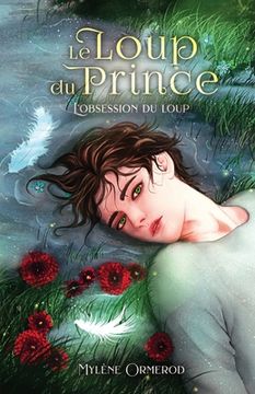 portada Le loup du prince: Romance Fantastique M/M: Tome 2: L'obsession du loup (in French)