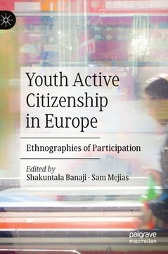 portada Youth Active Citizenship in Europe: Ethnographies of Participation (en Inglés)
