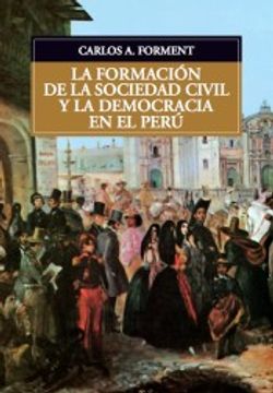 portada La Formación de la Sociedad Civil y la Democracia en el Perú