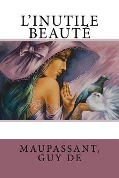 portada L'Inutile Beauté (in French)