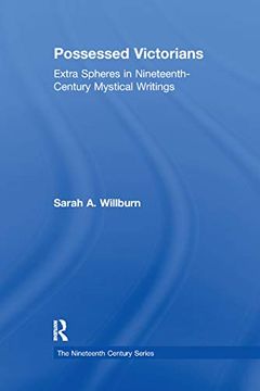 portada Possessed Victorians: Extra Spheres in Nineteenth-Century Mystical Writings (The Nineteenth Century Series) 