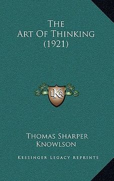 portada the art of thinking (1921) (in English)