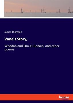 portada Vane's Story,: Weddah and Om-el-Bonain, and other poems (in English)