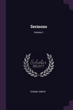 portada Sermons; Volume 1 (en Inglés)