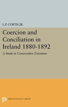 portada Coercion and Conciliation in Ireland 1880-1892 (Princeton Legacy Library) 