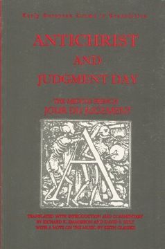 portada Antichrist and Judgment Day: The Middle French Jour du Jugement (Early European Drama Translation Series) (en Inglés)