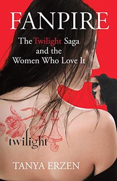 portada Fanpire: The Twilight Saga and the Women who Love it (in English)