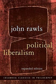 portada Political Liberalism (Columbia Classics in Philosophy) (in English)
