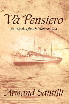 portada va' pensiero: fly, my thoughts, on wings of gold (in English)