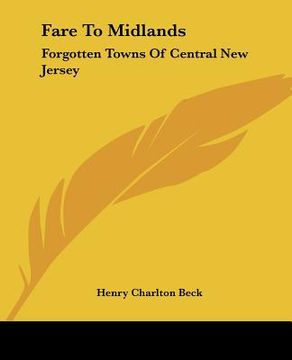 portada fare to midlands: forgotten towns of central new jersey (in English)