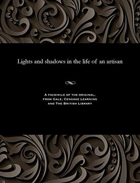 portada Lights and Shadows in the Life of an Artisan (en Inglés)