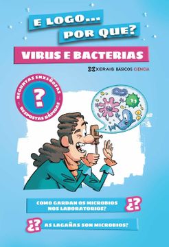 portada Virus e Bacterias: E Logo. Por Que? (in Galician)