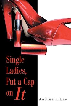 portada Single Ladies, Put a Cap on It