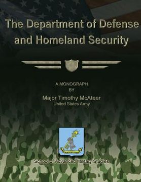 portada The Department of Defense and Homeland Security (en Inglés)