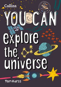 portada You Can Explore the Universe (in English)