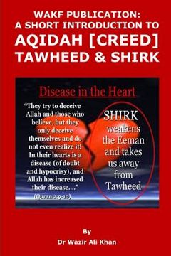 portada Wakf Publication: A Short Introduction to Aqidah (Creed), Tawheed & Shirk